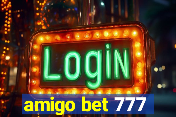 amigo bet 777